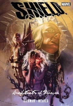 Image of S.H.I.E.L.D. Architects of Forever by Jonathan Hickman Paperback