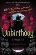 Image of unbirthday a twisted tale a twisted tale