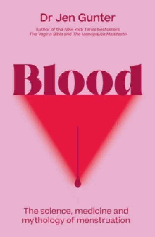 Image of Blood. Paperback. By Jen Gunter Books
