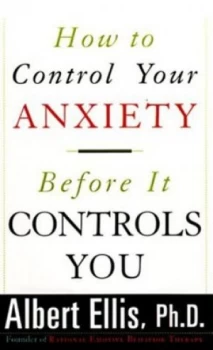 Image of How to Control Your Anxiety before It Controls You by Ellis Paperback