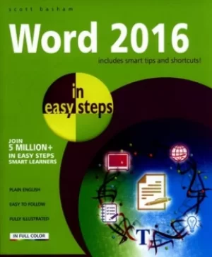 Image of Word 2016 in easy steps by Scott Basham
