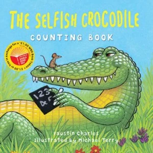 Image of The World Book Day Selfish Crocodile Counting Book by Faustin Charles Book
