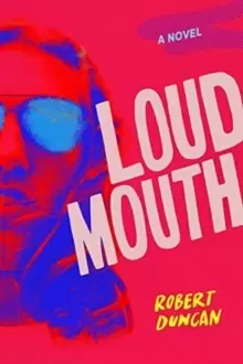 Image of Loudmouth : A Novel