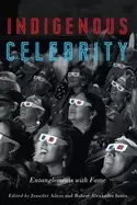 Image of indigenous celebrity entanglements with fame