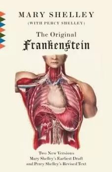 Image of The Original Frankenstein by Mary Shelley