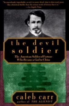 Image of The Devil Soldier by Caleb Carr Book
