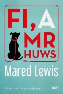 Image of Fi a Mr Huws
