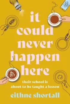Image of It could never happen here - Eithne Shortall - Hardback - Used