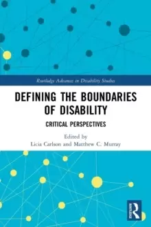 Image of Defining the Boundaries of Disability : Critical Perspectives