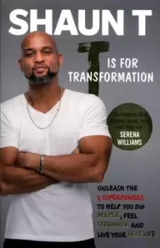 Image of T is for transformation by Shaun T