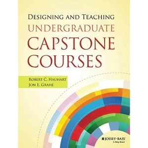 Image of Designing and Teaching Undergraduate Capstone Courses by Robert C. Hauhart, Jon E. Grahe (Paperback, 2015)