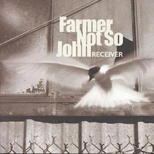 Image of Receiver by Farmer Not So John CD Album