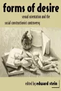 Image of forms of desire sexual orientation and the social constructionist controver