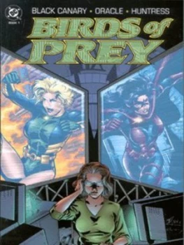 Image of Birds of Prey by Chuck Dixon and Jordan B Gorfinkel and John Dell and Gary Frank and Sherilyn Van Valkenburgh and Gloria Vasquez and Dave Gra Paperbac