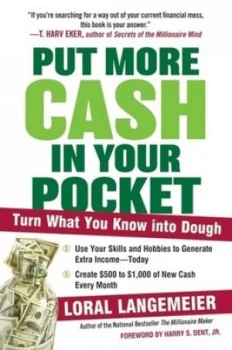 Image of Put More Cash in Your Pocket by Loral Langemeier Paperback