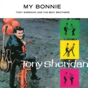 image of My Bonnie by Tony Sheridan and The Beat Brothers CD Album