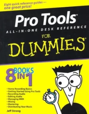Image of Pro Tools all in one desk reference for dummies by Jeff Strong