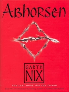 Image of Abhorsen by Garth Nix Hardback