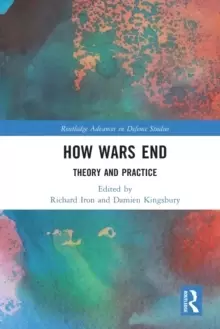 Image of How Wars End : Theory and Practice