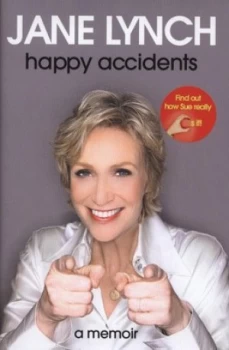 Image of Happy Accidents by Jane Lynch Hardback