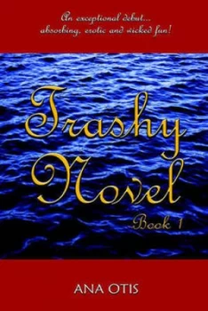 Image of Trashy Novel by Ana Otis Paperback