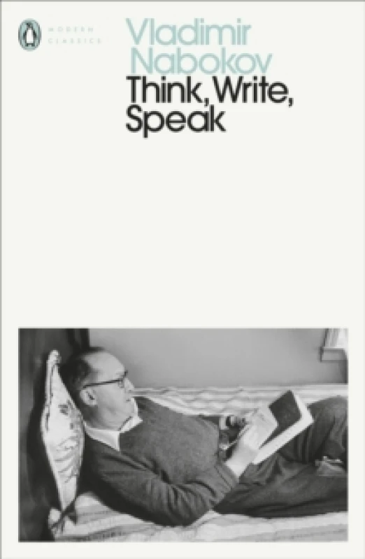 Image of Think, Write, Speak. Paperback. By Vladimir Vladimirovich Nabokov Books