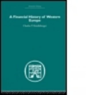 Image of A Financial History of Western Europe by Charles P. Kindleberger Paperback