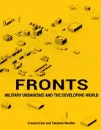 Image of fronts military urbanisms and the developing world