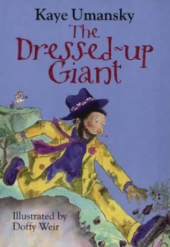 Image of The Dressed-Up Giant by Kaye Umansky Book