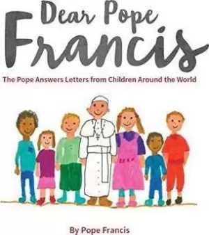 Image of Dear Pope Francis by Pope Francis