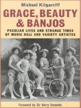 Image of Grace Beauty and Banjos by Michael Kilgarriff Book