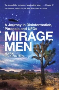 Image of Mirage Men by Mark Pilkington Book