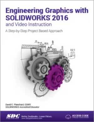 Image of Engineering Graphics with SOLIDWORKS 2016 (Including unique access code)