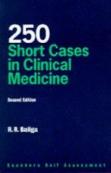Image of 250 Short Cases in Clinical Medicine by Ragavendra R Baliga Paperback