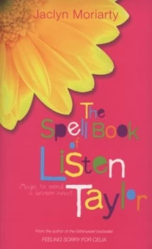 Image of The Spell Book of Listen Taylor by Jaclyn Moriarty Book
