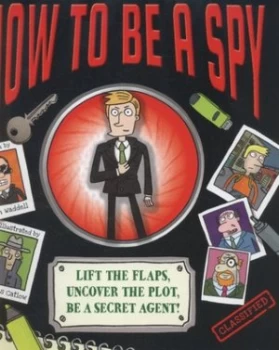 Image of How to Be a Spy by Dan Waddell Hardback