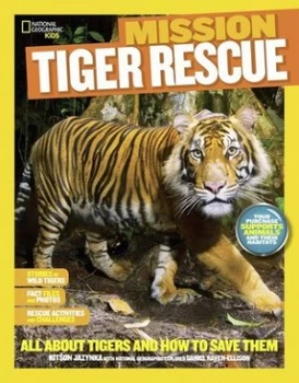 Image of Mission - Tiger Rescue by Kitson Jazynka Book