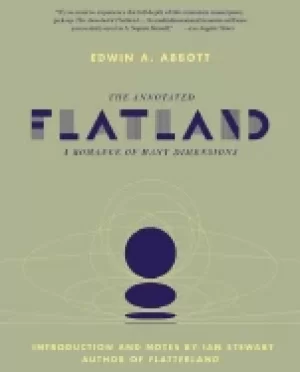Image of annotated flatland a romance of many dimensions