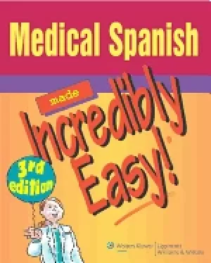Image of medical spanish made incredibly easy