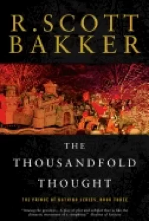 Image of thousandfold thought the prince of nothing book three