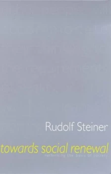 Image of Towards Social Renewal by Rudolf Steiner Paperback