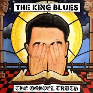 image of The Gospel Truth by The King Blues CD Album