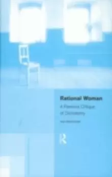 Image of Rational Woman : A Feminist Critique of Dichotomy