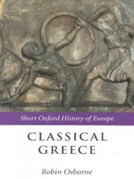 Image of Classical Greece 500-323 Bc by Robin Osborne Paperback