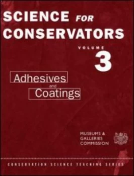 Image of The Science for Conservators Series by Conservation Unit Museums and Galleries Commission Paperback