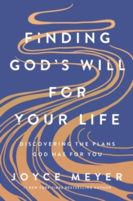 Image of Finding God's Will for Your Life : Discovering the Plans God Has for You Paperback / softback