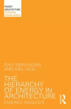 Image of The Hierarchy of Energy in ArchitectureEmergy Analysis