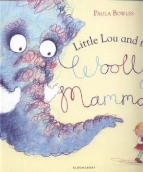 Image of Little Lou and the Woolly Mammoth by Paula Bowles Book