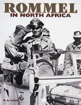 Image of Rommel in North Africa by D. a Lande Book