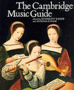 Image of The Cambridge Music Guide by Stanley Sadie Paperback
